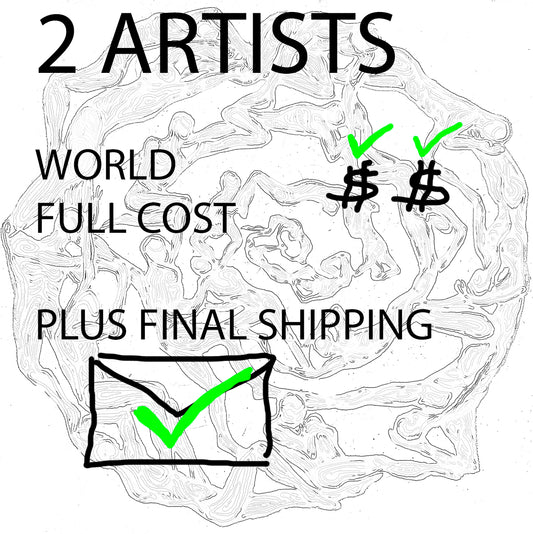 2-ARTISTS TEAM FULL Participation Including Final Shipping to WORLD $208