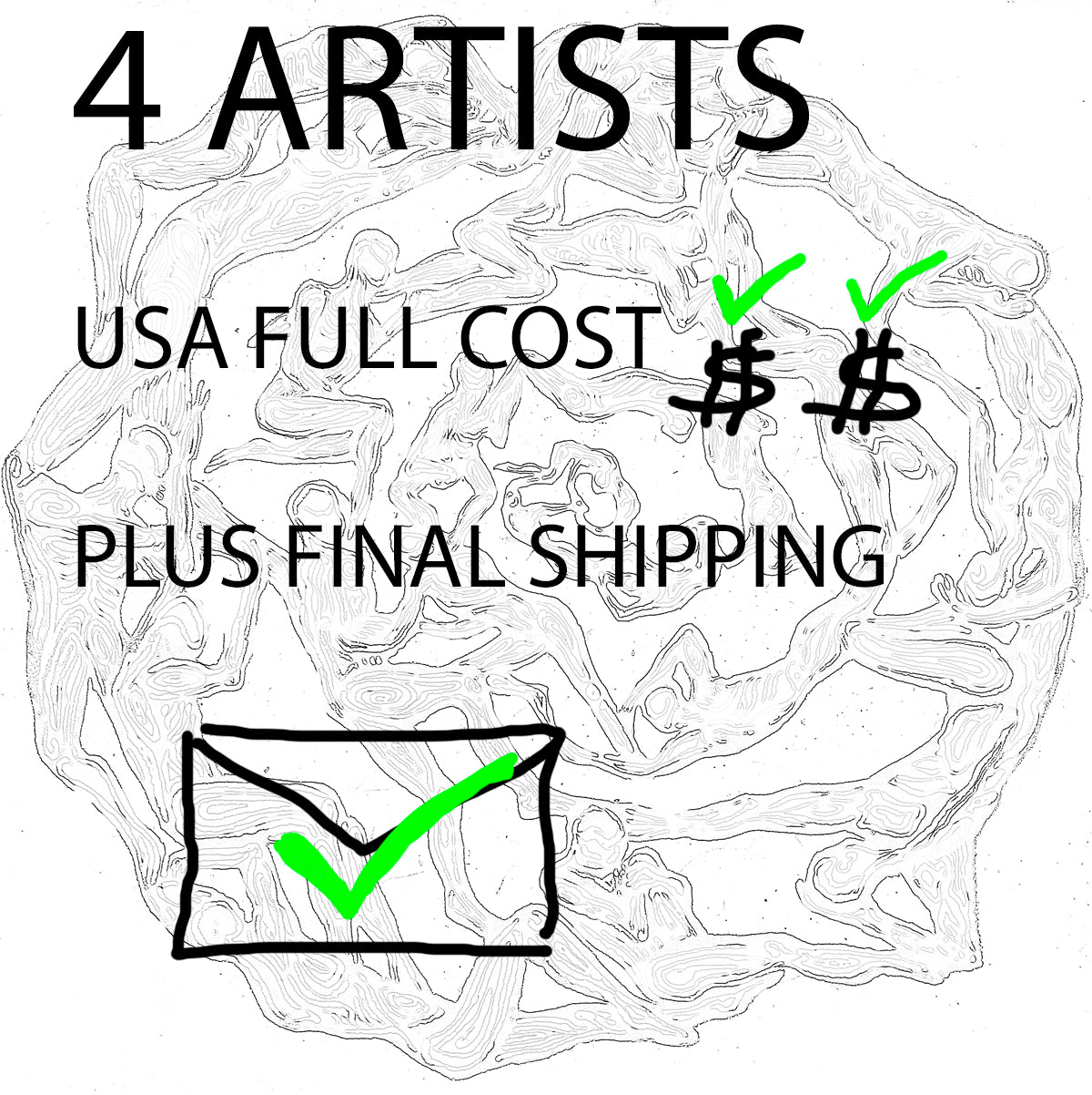 4-ARTISTS TEAM FULL Participation Including Final Shipping to USA $293